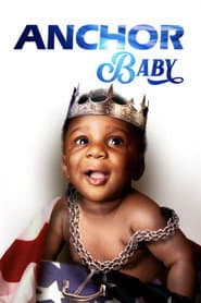 Anchor Baby poster