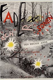 Fadern, sonen och den helige ande... poster