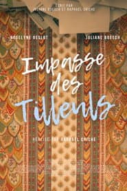 Impasse des Tilleuls poster