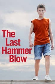 The Last Hammer Blow poster