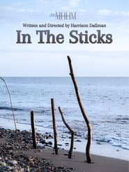In The Sticks poster