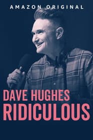 Dave Hughes: Ridiculous poster