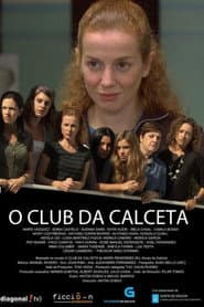 O club da calceta poster