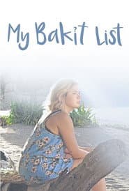 My Bakit List poster