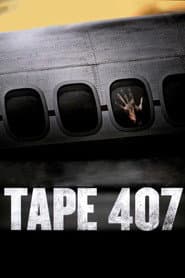 Tape 407 poster