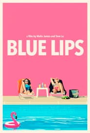 Blue Lips poster