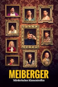 Meiberger – Mörderisches Klassentreffen poster