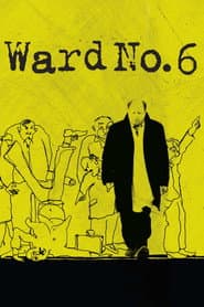 Ward No. 6 poster