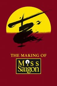 The Heat Is On: The Making of Miss Saigon poster