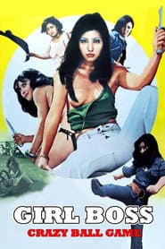 Girl Boss: Crazy Ball Game poster