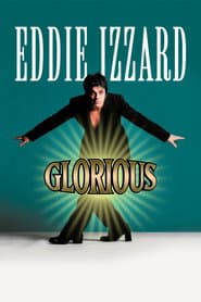 Eddie Izzard: Glorious poster