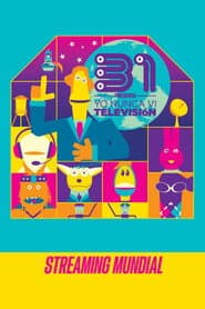 31 Minutos: Yo Nunca Vi Televisión poster