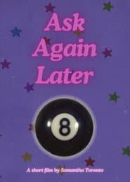 Ask Again Later poster