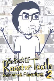 The Best of Rooster Teeth Animated Adventures 2 poster