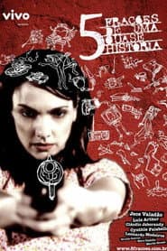5 Frações de uma Quase História poster