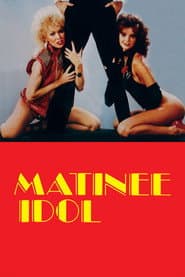 Matinee Idol poster