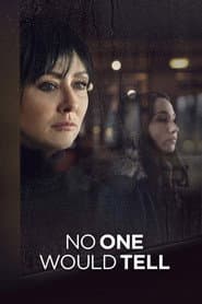 No One Would Tell poster