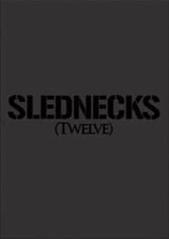 Slednecks 12 poster
