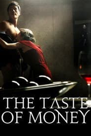 The Taste of Money poster