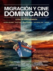 Migration and Dominican cinema poster