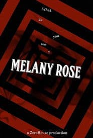 Melany Rose poster