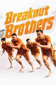Breakout Brothers poster