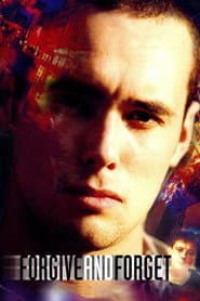 Forgive and Forget poster