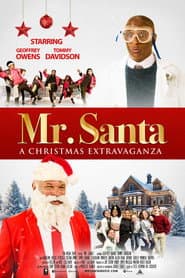 Mr. Santa: A Christmas Extravaganza poster