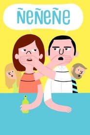 Ñeñeñe poster