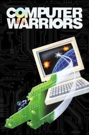 Computer Warriors: The Adventure Begins poster
