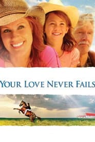 Your Love Never Fails poster