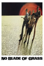 No Blade of Grass poster