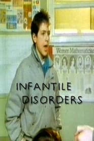 Infantile Disorders poster