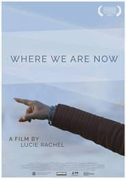 Where We Are Now poster