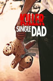 Killer Single Dad poster