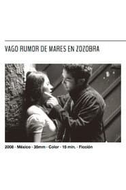 The Soft Rumor of Tumultuous Seas poster