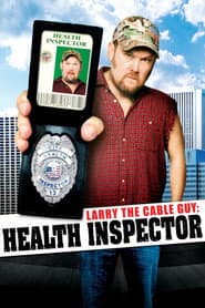 Larry the Cable Guy: Health Inspector poster
