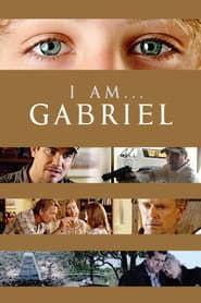 I Am Gabriel poster