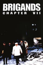 Brigands, Chapter VII poster