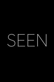 Seen poster