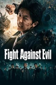 Fight Against Evil poster