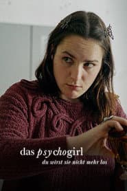 Das Psycho-Girl – Du wirst sie nicht mehr los poster