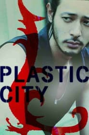 Plastic City poster