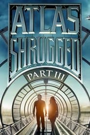 Atlas Shrugged: Part III poster