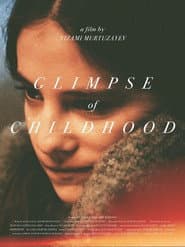 Glimpse of Childhood poster