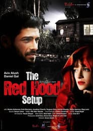 The Red Hood Setup poster