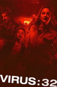 Virus: 32 poster