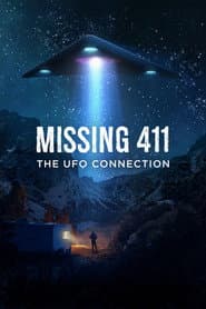 Missing 411: The U.F.O. Connection poster