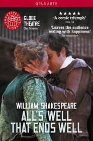 All's Well That Ends Well - Live at Shakespeare's Globe poster