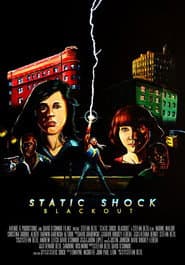 Static Shock Blackout poster